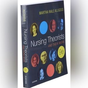 Nursing Theorists and Their Work by Martha Alligood 9th edition